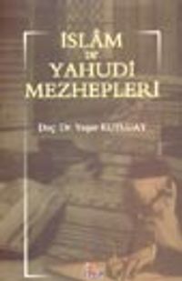 İslam ve Yahudi Mezhepleri