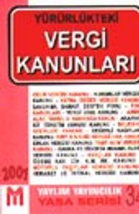 Yürürlükteki Vergi Kanunları 2002