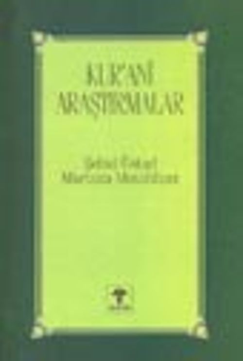 Kur'ani Araştırmalar 1. Cilt