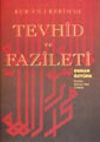 Tevhid ve Fazileti (Kur'an-ı Kerim'de)