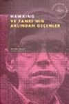 Hawking ve Tanrı'nın Aklından Ge&ccedil;enler