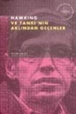 Hawking ve Tanrı'nın Aklından Geçenler