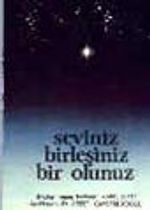 Seviniz Birleşiniz Bir Olunuz 1.Cilt