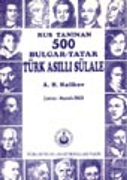 Rus Tanınan 500 Bulgar-Tatar Türk Asıllı Sülale