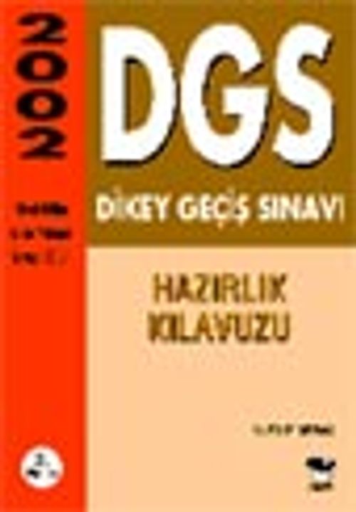 DGS Dikey Geçis Sınavı Hazırlık Kılavuzu 2002