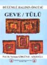 Geve / Tülü