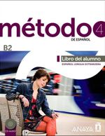 Metodo 4 Libro del Alumno B2 +2 CD