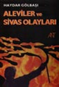 Aleviler ve Sivas Olayları