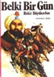 Belki Bir Gün