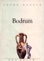 Dün-Bugün Bodrum