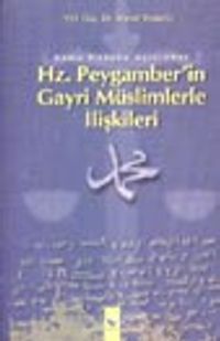 Kamu Hukuku Açısından Hz. Peygamber'in Gayri Müslimlerle İlişkileri