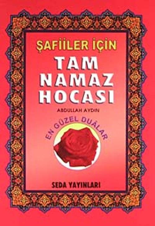 Şafiiler İçin Tam Namaz Hocası
