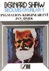 Se&ccedil;ilmiş Oyunlar 1 / Pygmalion-Kırgınlar Evi-Jan Dark
