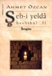 Şebi Yelda (Hasbihal 2)