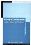 Türkçe Dinleyelim-Let's Listen to Turkish