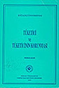 Tüketici ve Tüketicinin Korunması