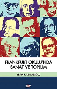 Frankfurt Okulu'nda Sanat ve Toplum