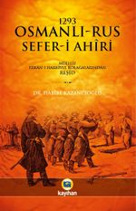 1293 Osmanlı-Rus Sefer-i Ahiri