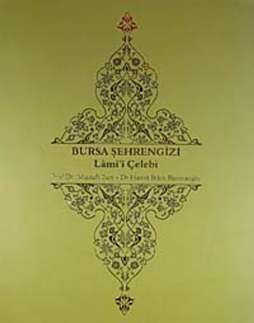 Bursa Şehrengizi Lami'i Çelebi