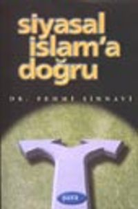 Siyasal İslam'a Doğru