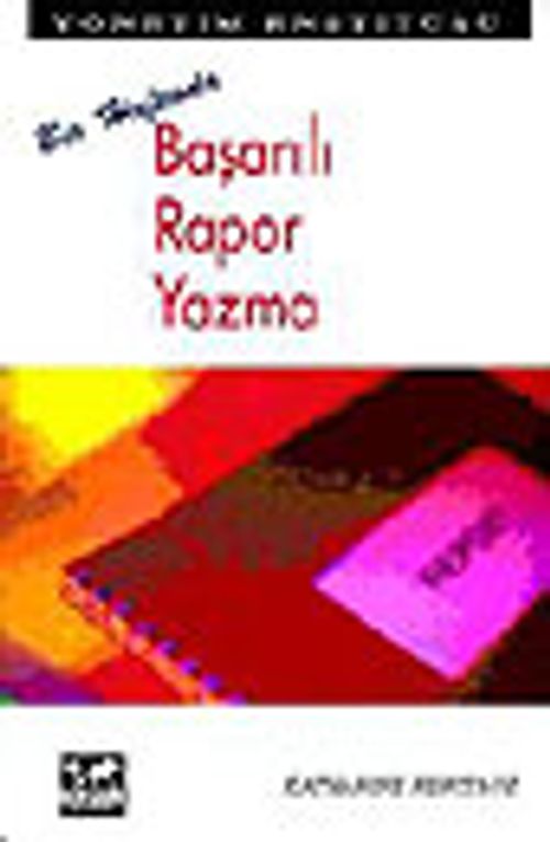 Bir Haftada Başarılı Rapor Yazma