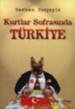 Kurtlar Sofrasında Türkiye