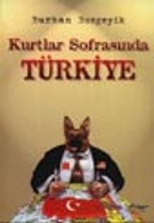 Kurtlar Sofrasında Türkiye