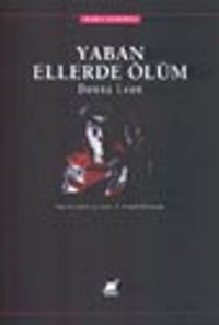 Yaban Ellerde Ölüm