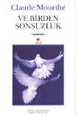 Ve Birden Sonsuzluk