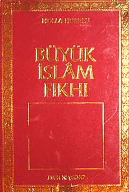 Kaynaklarıyla Büyük İslam Fıkhı Haz. Ve Tertip (Bez Cilt) 4 cilt