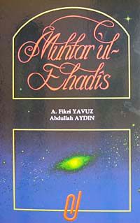 Muhtar'ul Ehadisin Nebiyye Tercemesi