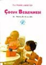 Çocuk Beslenmesi Kız Meslek Liseleri İçin