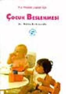 Çocuk Beslenmesi Kız Meslek Liseleri İçin