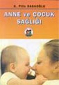 Anne ve Çocuk Sağlığı