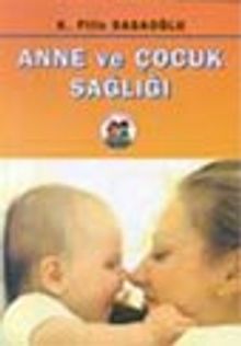 Anne ve Çocuk Sağlığı