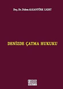 Denizde Çatma Hukuku