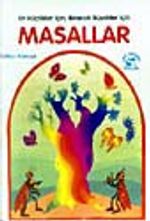 Masallar En Küçükler İçin, Birazcık Büyükler İçin