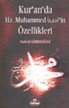 Kur'an'da Hz. Muhammed'in &Ouml;zellikleri
