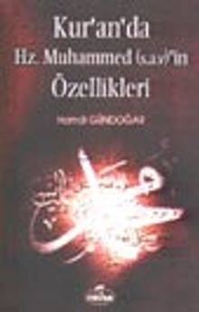 Kur'an'da Hz. Muhammed'in Özellikleri
