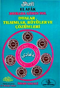 El-afak Murada Giden Yol Tılsım Büyü ve Çözümleri