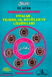 El-afak Murada Giden Yol Tılsım Büyü ve Çözümleri