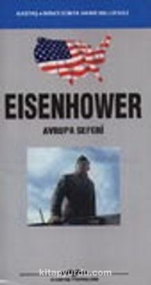 Eisenhower Avrupa Seferi - Dwight Eisenhower