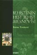 Behişti'nin Heşt Behişt Mesnevisi