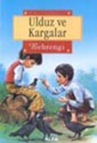 Ulduz ve Kargalar