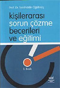 Kişilerarası Sorun Çözme Becerileri ve Eğitimi