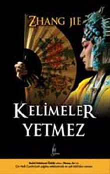 Kelimeler Yetmez
