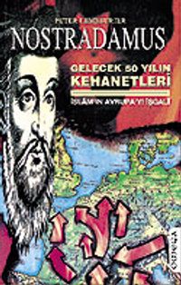 Nostradamus/Gelecek 50 Yılın Kehanetleri