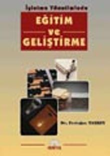 İşletme Yönetiminde Eğitim ve Geliştirme