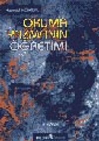 Okuma Yazmanın Öğretimi