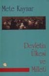 Devletin &Uuml;lkesi ve Milleti